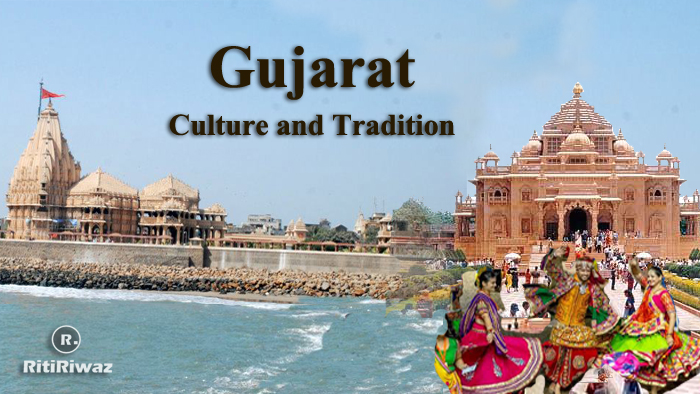 Gujarat – Culture and Tradition