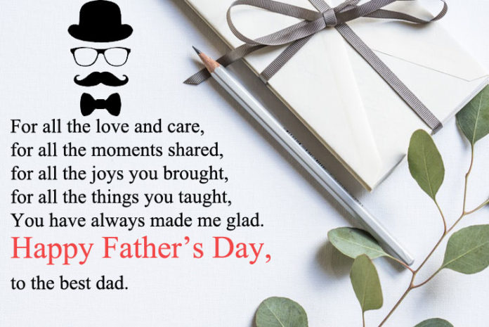 Father's Day 2021 - Wishes, Quotes, Greetings, Images