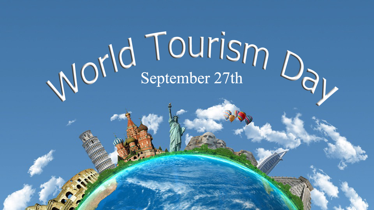 World Tourism Day – September 27 | RitiRiwaz