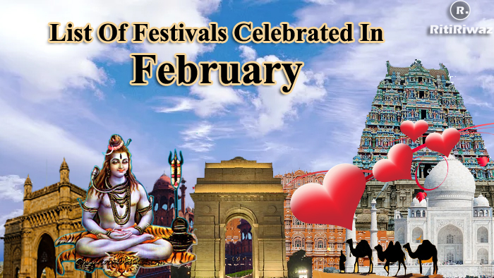 List Of Festivals Celebrated In The Month Of February