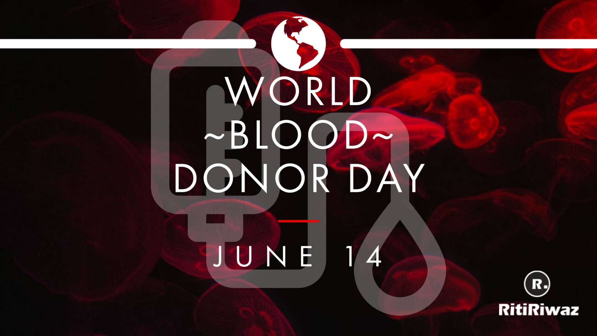 world-blood-donor-day-2022-ritiriwaz