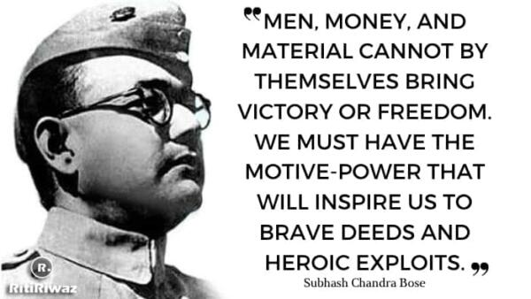 20 Memorable Quotes By Subhash Chandra Bose | RitiRiwaz