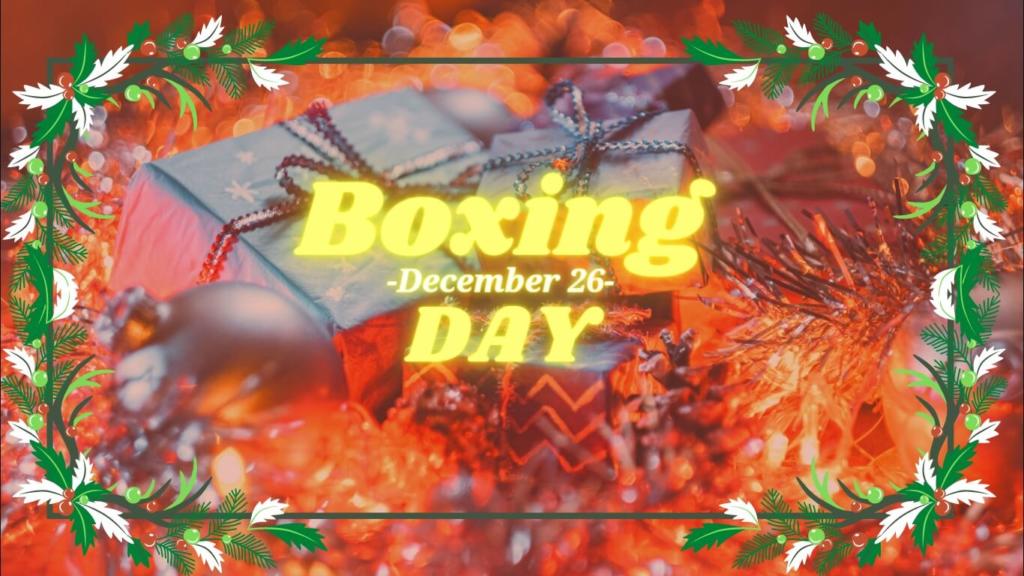 boxing-day-the-day-after-christmas-ritiriwaz