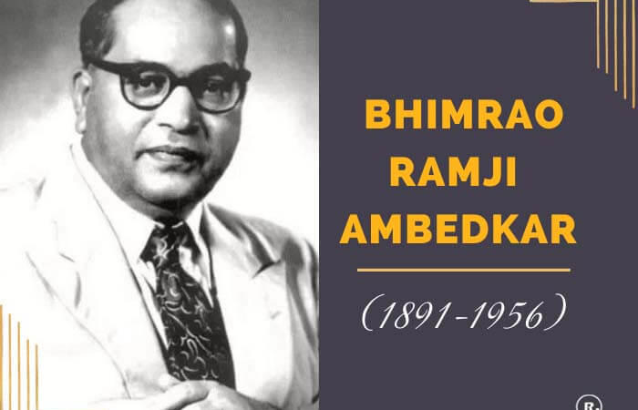 Dr B R Ambedkar Biography – RitiRiwaz