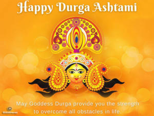 Durga Ashtami 2024 – Wishes, Quotes and Message | RitiRiwaz