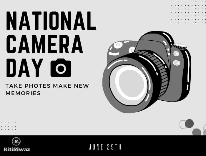 National Camera Day June 29 RitiRiwaz