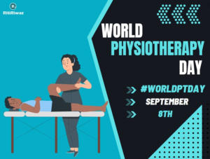 World Physiotherapy Day | RitiRiwaz